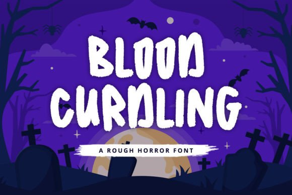 Blood Curdling Font: A Playful Twist on Horror Design