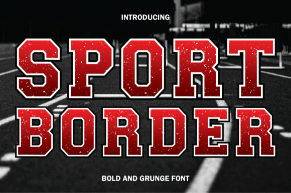 Evaluating Sport Border: A Bold Typography Asset for Athletic Design