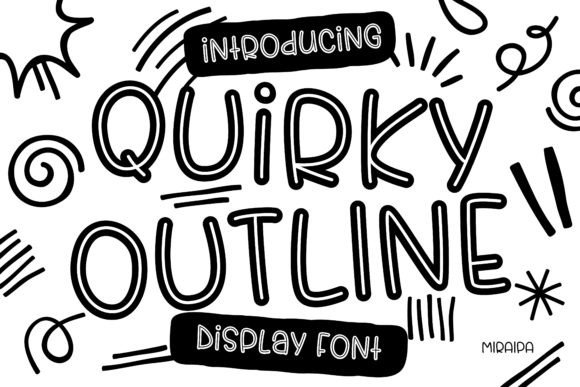 Quirky Outline Font: A Unique Addition to Your Design Toolkit