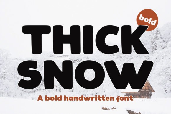 Thick Snow: A Festive Typeface for Holiday Design